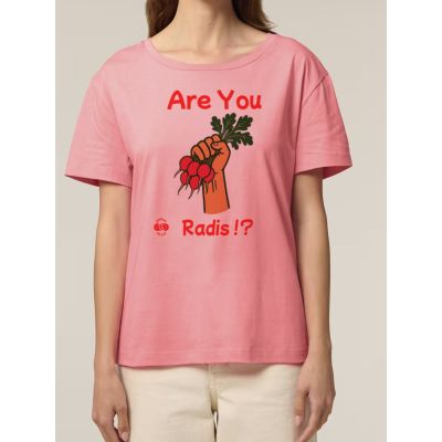 T SHIRT FEMME ARE YOU RADIS ?
