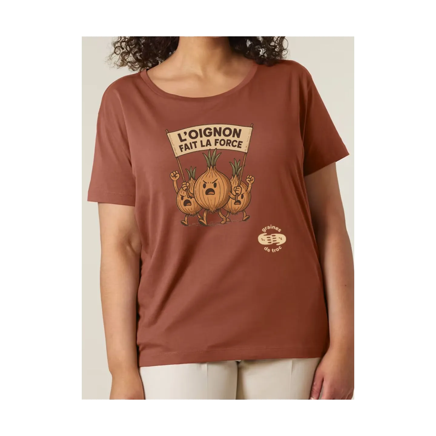 T SHIRT FEMME L'OIGNON FAIT LA FORCE