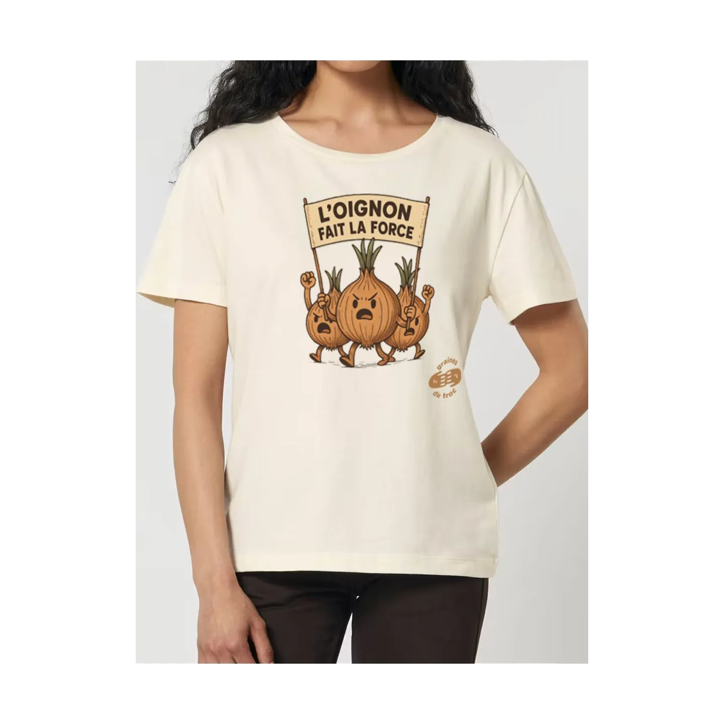 T SHIRT FEMME L'OIGNON FAIT LA FORCE
