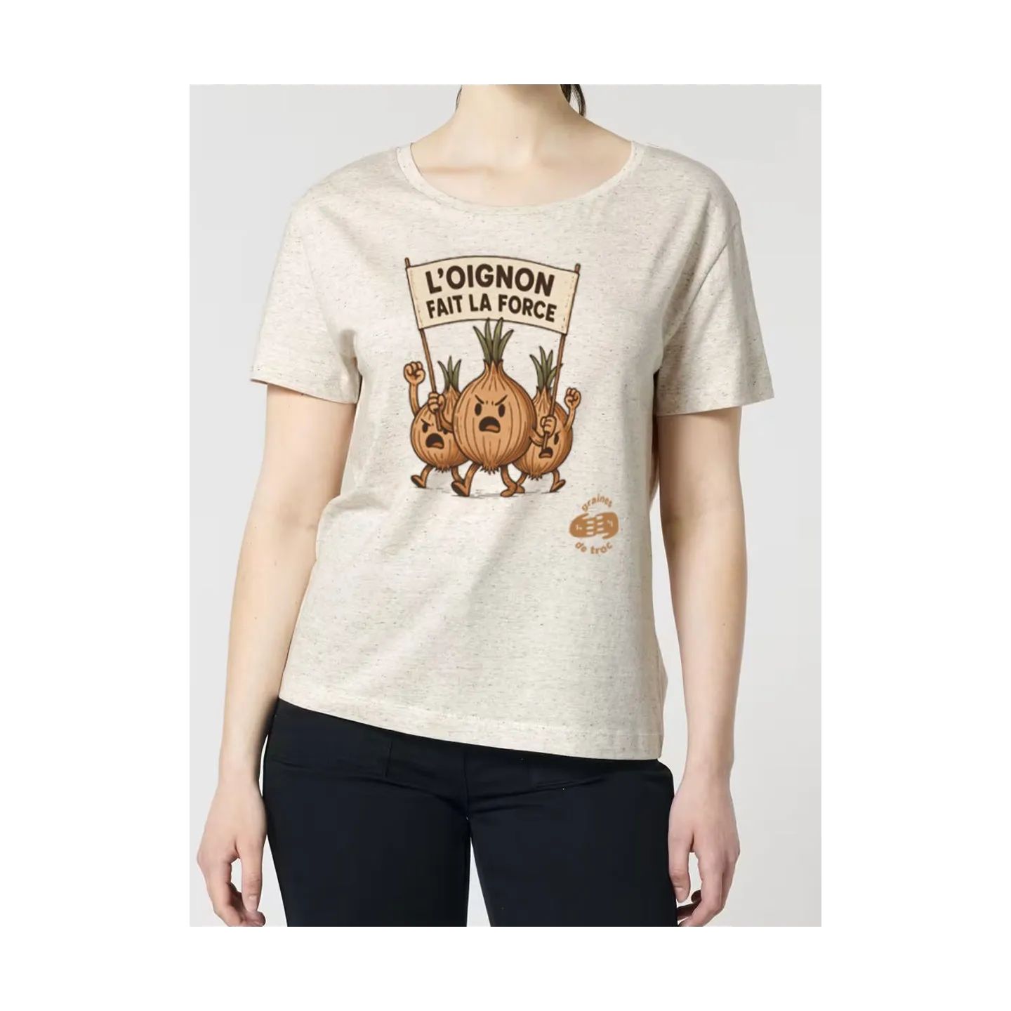 T SHIRT FEMME L'OIGNON FAIT LA FORCE